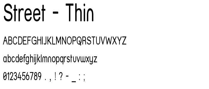 Street - Thin font